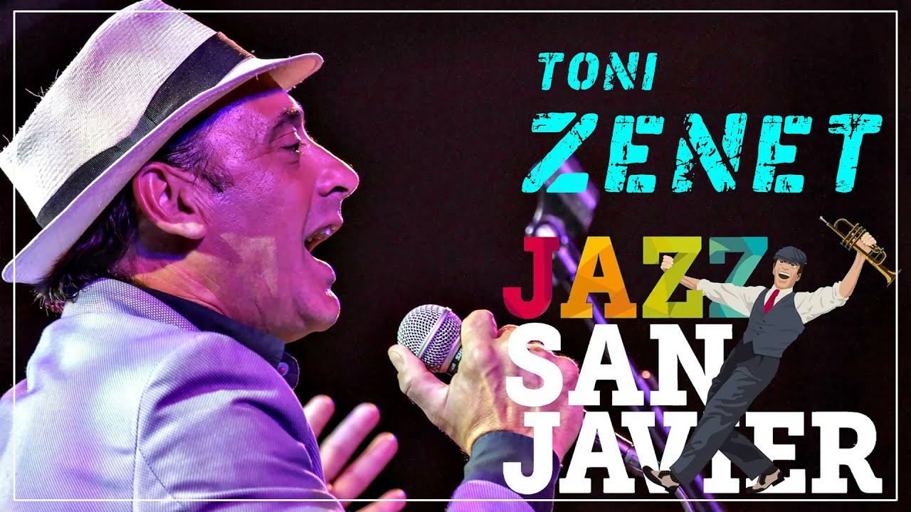 TONI ZENET - JAZZ SAN JAVIER 2022 || LAS CANCIONES MÁS EXITOSAS DE TONI ZENET