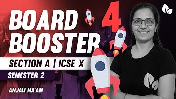 Board Booster Series | Part 4 | Sect- A | Semester 2 | Computer Applications | ICSE X | Anjali Ma
