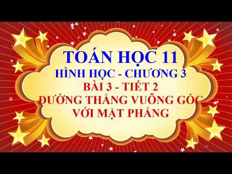 Video Toán học lớp 11 - Hình học - Chương 3 - Bài 3 - Đường... - youtube