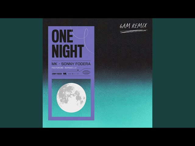 One Night (6am Remix) - YouTube