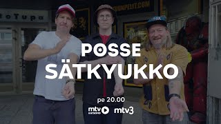 SÄTKYUKKO - Toni Wirtanen | POSSE 10 | MTV3