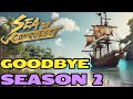 Answering questions and saying goodbye to the season 2 in sea of conquest