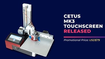 Cetus MK3 Touchscreen Released!