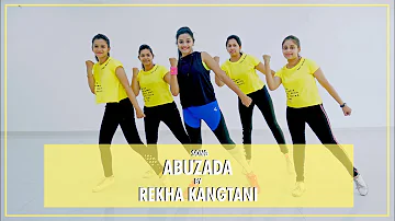 Abu Zada | Abusadamente | Fitnes Dance | Dance Choreography | Rekha Kangtani | MC Gustta e MC DG |