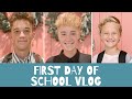 FIRST day of SCHOOL Vlog