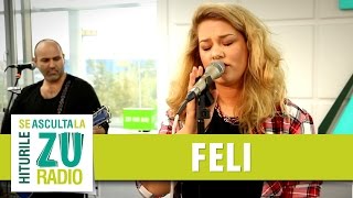 Feli - Creioane Colorate (Live la Radio ZU)