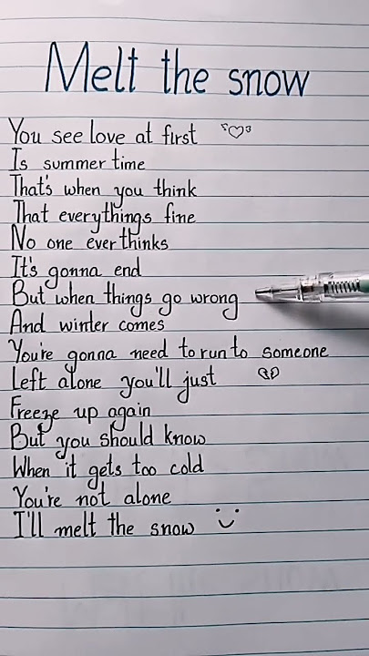 melt the snow (lyrics) #meltthesnow #lyrics #englishsongs #handwrittenlyrics