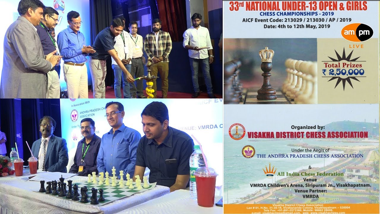 33rd VMRDA National Under 13 Open & Girls Chess Champion Ship Inaugurated in Visakhapatnam - YouTube