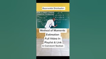 Method of Moments Estimation for Exponential Distribution: #methodofmoments  @content-academy