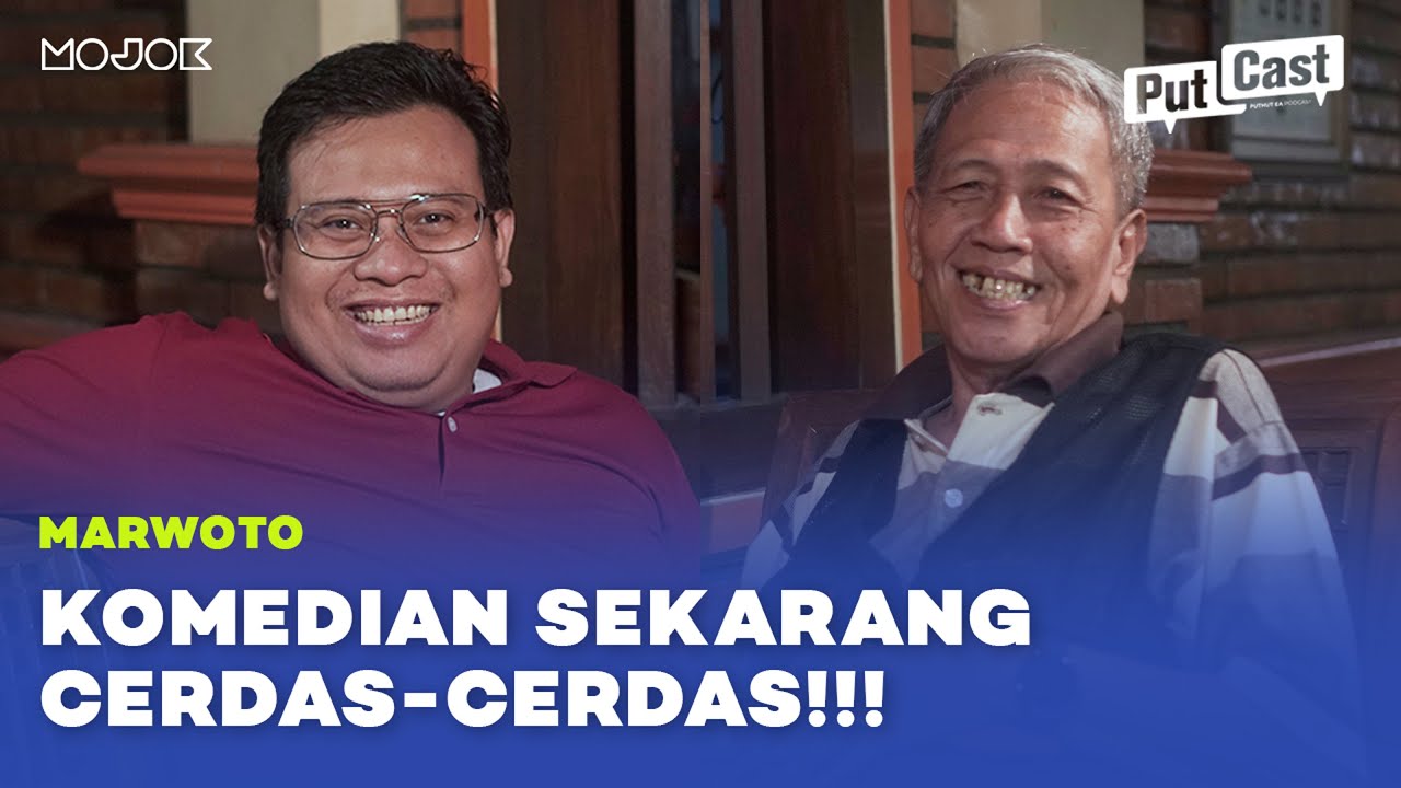 MARWOTO, LEGENDA LAWAK YANG SERBABISA | PutCast