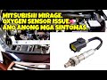 MITSUBISHI MIRAGE G4 2017 M/T. (CHECK ENGINE OXYGEN SENSOR BANK 1 SENSOR 1 AT PALYADO.