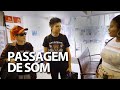 Programa Passagem de Som com Guitarrada das Manas em 08/03/20