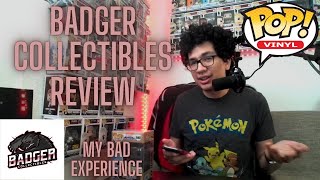 Badger Collectible Review, Small Business, My Bad Experience, Opinion on it (Funko Pop)