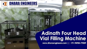 Adinath Four Head Vial Filling Machine | Vial Filling Machine manufacturer | Dhara Engineers