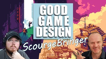 ScourgeBringer - Why Is It The "Game Feel" God?