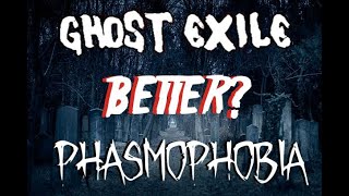 Is Ghost Exile BETTER than Phasmophobia?