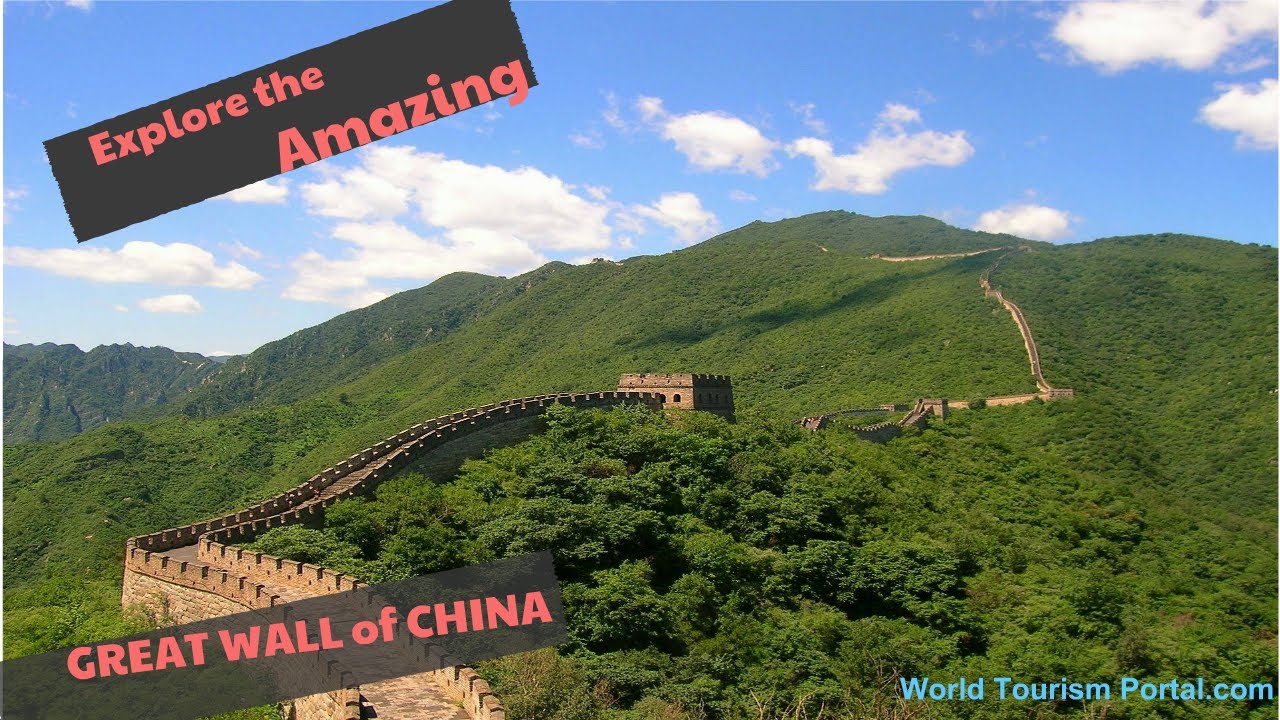 Explore The Great Wall Of China World Tourism Portal
