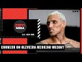Charles Oliveira is feeling a lot of regret right now! - DC on Oliveira missing weight for UFC 274