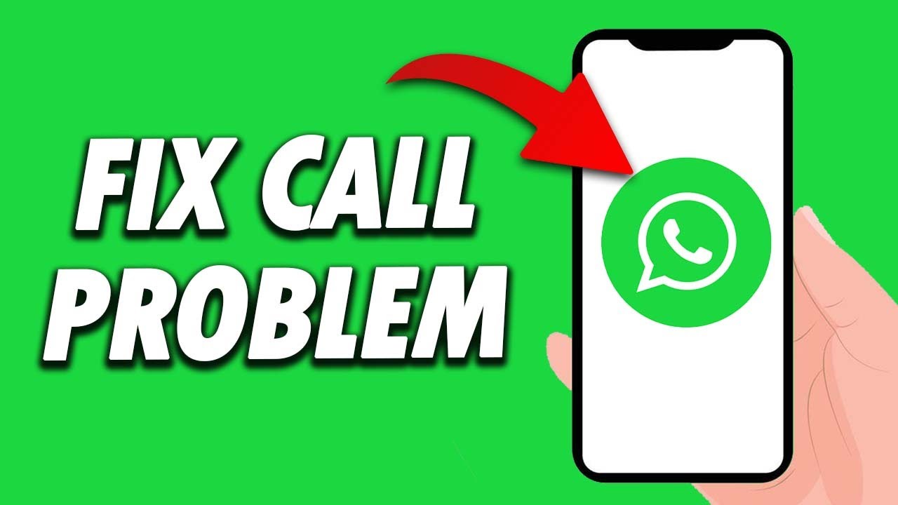 Call Us Problem How To Fix Whatsapp Call Problem 2024 - YouTube
