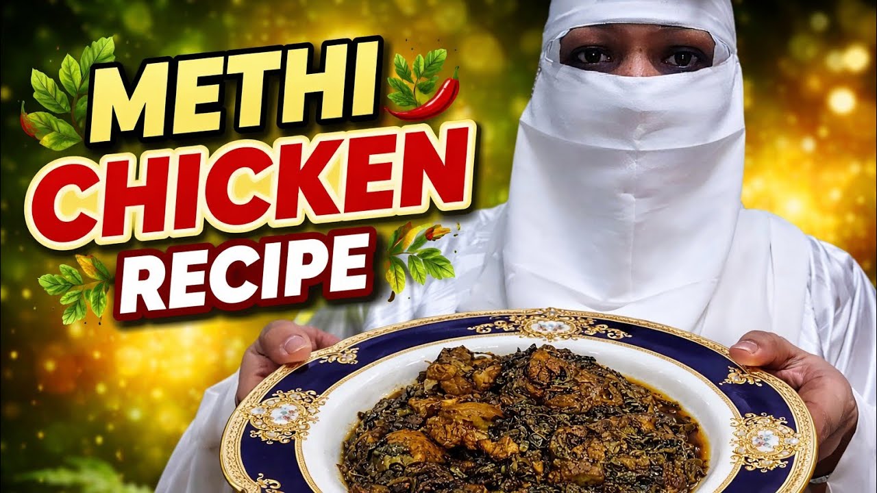 🌿🍗 METHI CHICKEN RECIPE | Dhaba Style Methi Murgh | Easy & Tasty Chicken Curry 🍗🌿