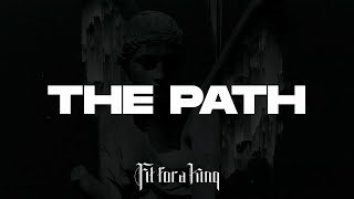 Fit For A King - The Path (Lyric Video) #ThePath