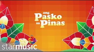 25 Days Of Christmas: Pasko Sa 'Pinas chords