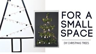 DIY CHRISTMAS TREE - DECOR FOR SMALL SPACES!