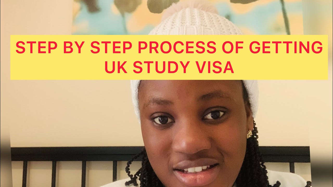 Step by step process of getting UK student visa | what to consider when ...
