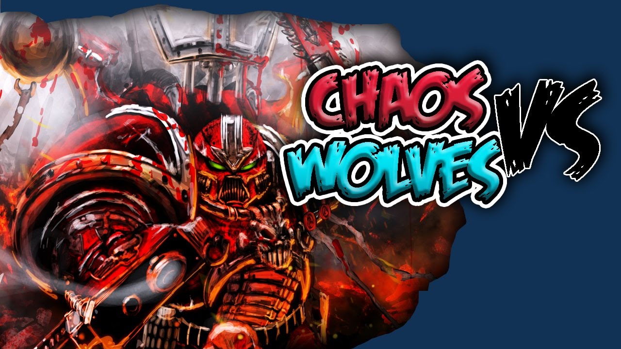 Space Squat Wolves VS Chaos 40k Competitive Battle Report YouTube