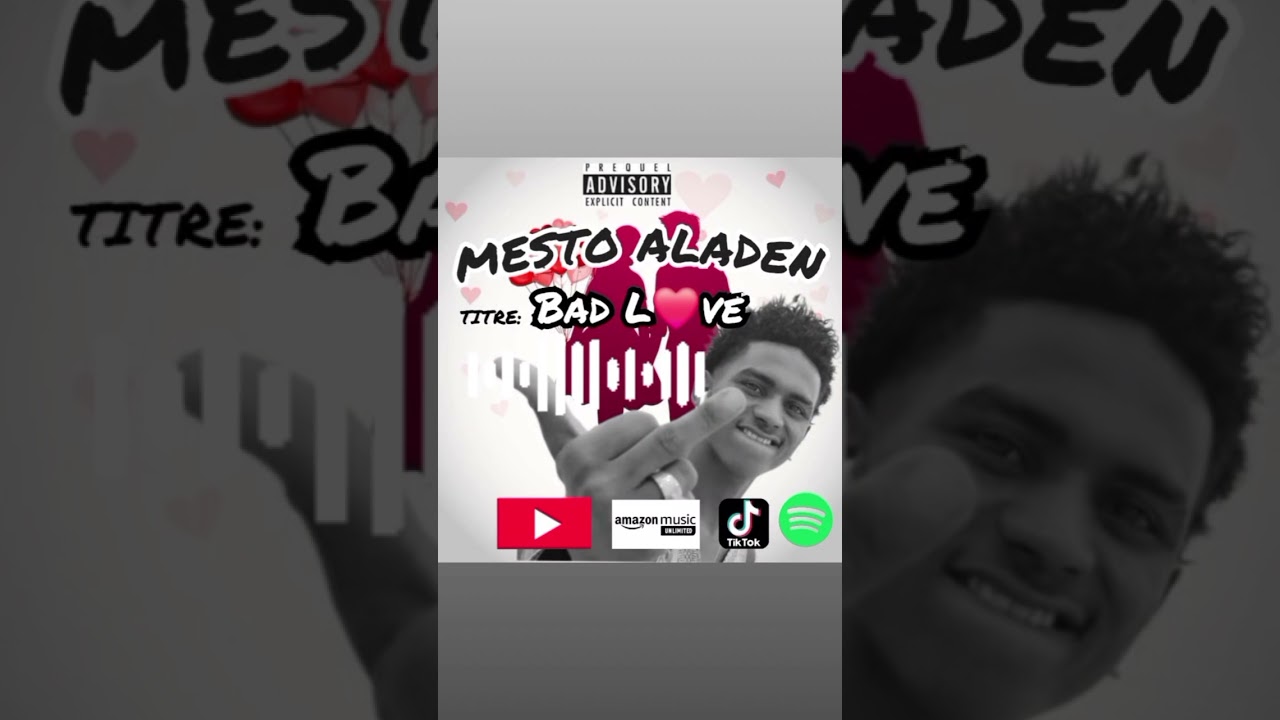 Mesto_Aladen_Bad Love_(son_officiel)2025