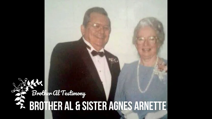 Brother Al Arnette Testimony at Tucson Tabernacle