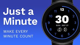 Just a Minute™ - Watch Face for Wear OS screenshot 3