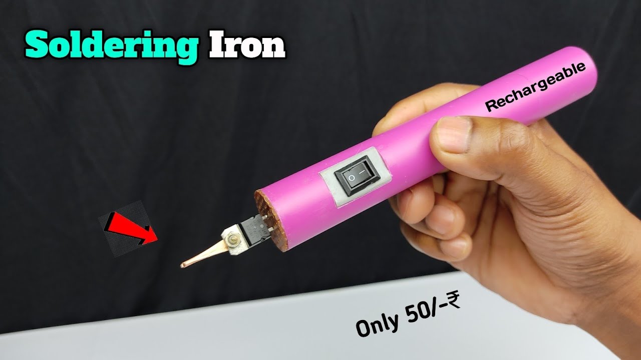 cordless soldering iron kaise banaye homemade rechargeable soldering iron kaise banaen diy iron