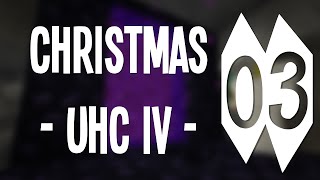 Nation UHC IV :: Christmas Edition :: FINALE