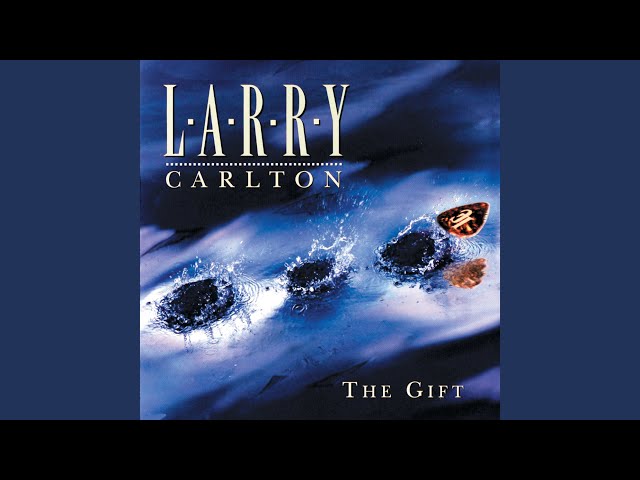 Larry Carlton - Mourning Dove