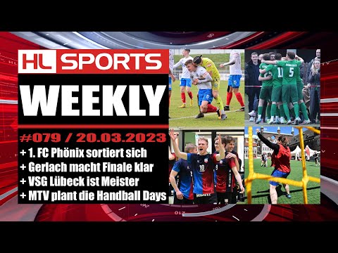WEEKLY #79: Phönix sortiert sich + Gerlach macht Finale klar + VSG ist Meister + Handball Days 2023