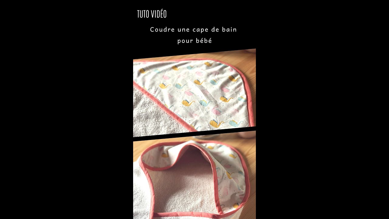 Tuto Video Coudre Une Cape De Bain Pour Bebe Louisette En Goguette Patrons Blog Couture Tuto Video Coudre Une Cape De Bain Pour Bebe Louisette En Goguette Patrons Blog Couture