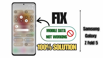 How To Fix Mobile Data Not Working on Samsung Galaxy Z Fold 5 in 2025 | Quick & Easy Guide!