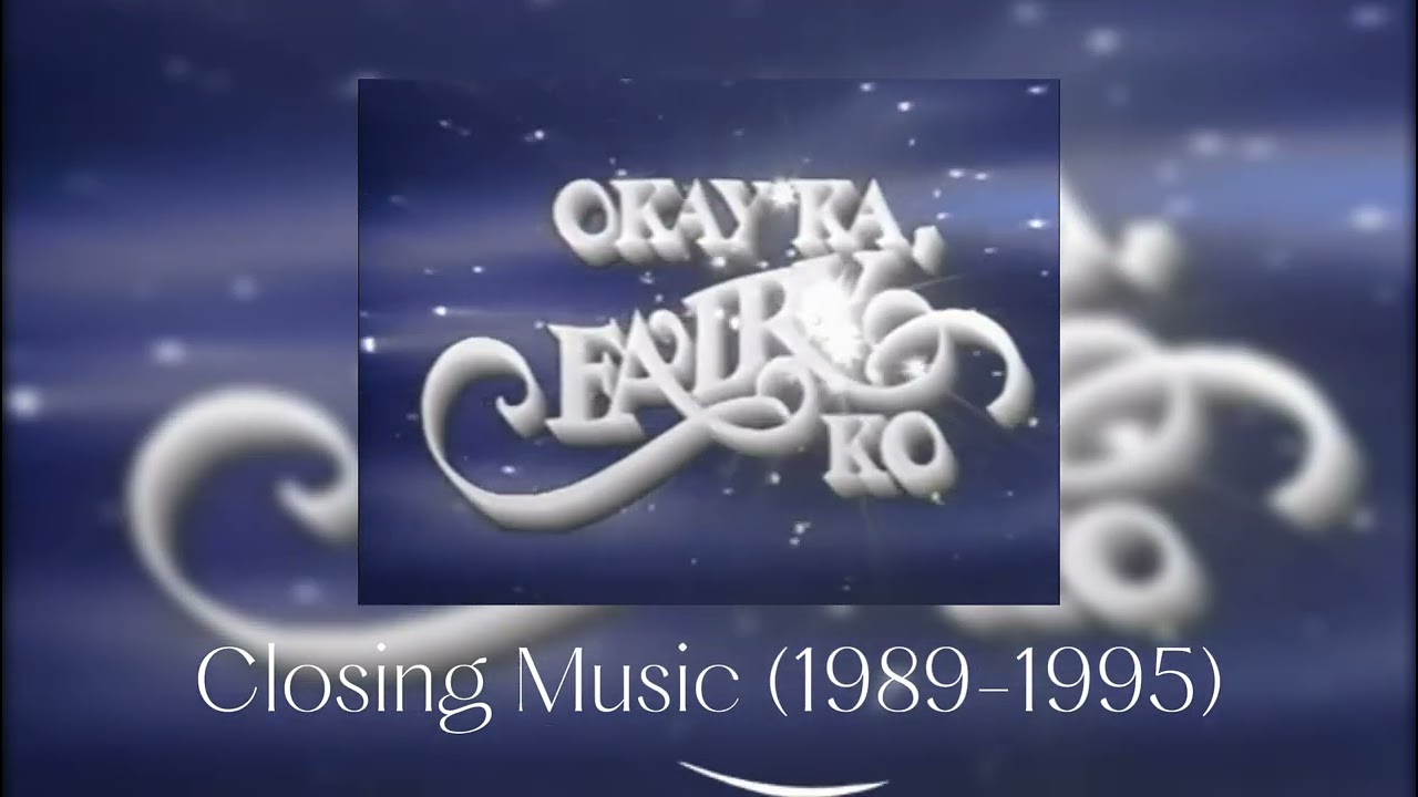 Okay Ka, Fairy Ko! Closing Music (1989-1995) | ENM Channel