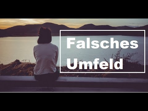 Motivation (Deutsch) - Falsches Umfeld