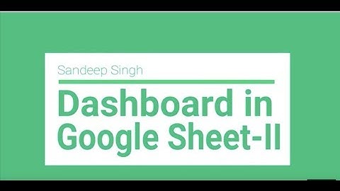 Google Sheet Dashboard from Query Function-Part-II Hindi