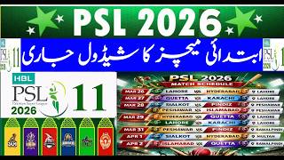 PSL 2026 First 9 Matches Full Schedule 🔥 Big Clashes & Opening Thriller!|Psl 11 Schedule