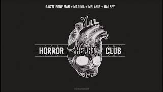 rag'n'bone man + marina + melanie + halsey | horror heart club [halloween megamix]