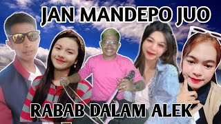 Download Lagu RABAB DJ JAN MANDEPO JUO UDA EEII MP3