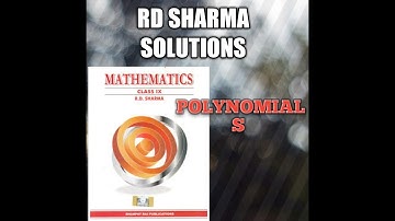 Polynomials Ex-4.1 Page-4.7 Q12 (1,6),RD Sharma