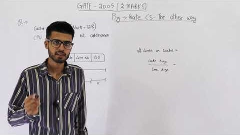 Gate 2005 pyq CAO | Consider a direct mapped cache of size 32 KB with block size 32 bytes.