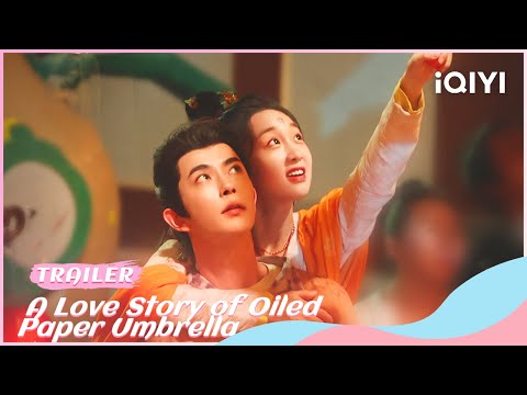 Trailer Love Between Man And Demon A Love Story Of Oiled Paper Umbrella IQIYI Romance