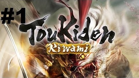 Toukiden Kiwami (PC) - Walkthrough part 1