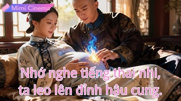Cung nữ bình thường nghe tiếng thai nhi, nắm quyền hậu cung, trở thành Hoàng hậu kính nể!#251001mfB3