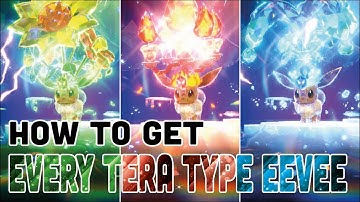 Catch all 18 Tera Types for Eevee Right Now